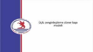 l zenginletirme dner kap modeli l zenginletirme dner