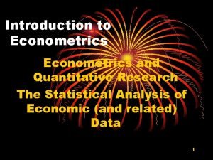 Econometrics and quantitative economics