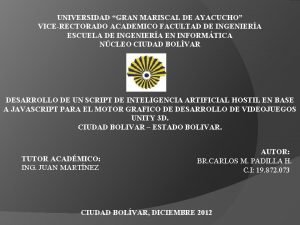 UNIVERSIDAD GRAN MARISCAL DE AYACUCHO VICERECTORADO ACADEMICO FACULTAD