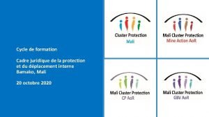 Cycle de formation Cadre juridique de la protection