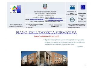 ISTITUTO DISTRUZIONE SUPERIORE Albert Einstein Antonio Nebbia Via