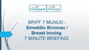 BRIFF 7 MUNUD Smwddio Bronnau Breast Ironing 7