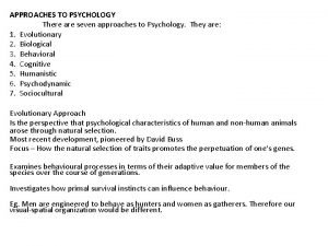 7 approaches to psychology