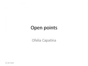 Open points Ofelia Capatina OC 30 9 2009