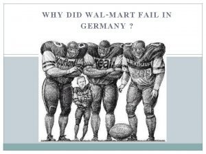 Why did walmart fail in germany