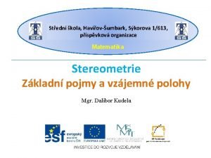 Stedn kola Havovumbark Skorova 1613 pspvkov organizace Matematika