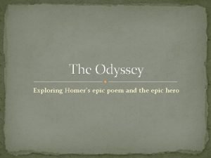 The odyssey and epic poetry an introduction part 1 quiz