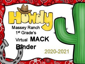 Massey Ranch 1 st Grades Virtual MACK Binder