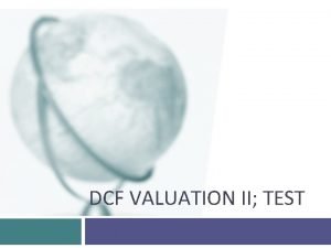 DCF VALUATION II TEST A Corporate Governance Discount