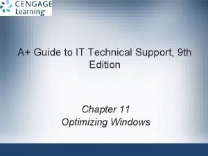 A Guide to IT Technical Support 9 th