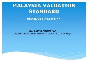 Malaysia valuation standard