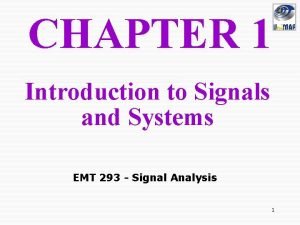 Introduction to signals and systems