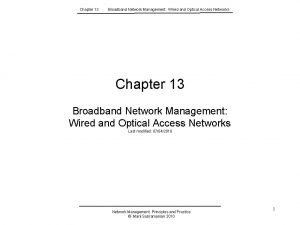 What is broadband network management