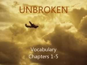 Unbroken chapter 1-5 summary