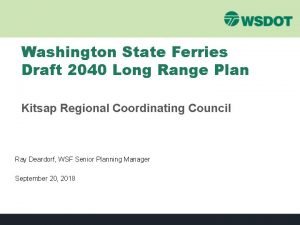 Washington State Ferries Draft 2040 Long Range Plan