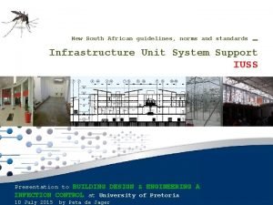 Contents Infrastructure Unit System Support IUSS New South