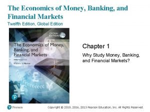 The Economics of Money Banking and Financial Markets