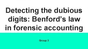 Detecting the dubious digits Benfords law in forensic