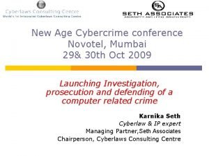New Age Cybercrime conference Novotel Mumbai 29 30