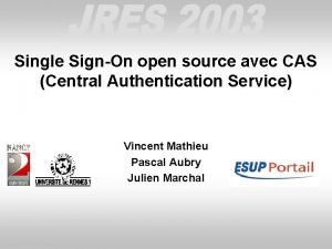 Single SignOn open source avec CAS Central Authentication