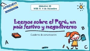 Leemos sobre el perú un país festivo y mega diverso