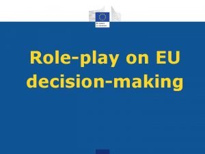 European role play