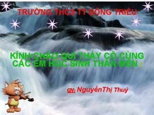 TRNG THCS TT NG TRIU KNH CHO QU