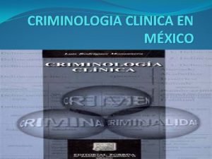 Historia clinica criminologica