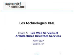 Les technologies XML Cours 5 Les Web Services