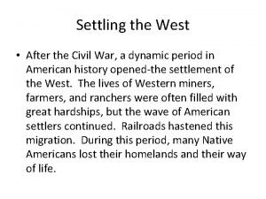 Settling the West After the Civil War a