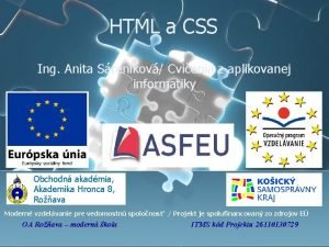HTML a CSS Ing Anita Srenkov Cvienia z