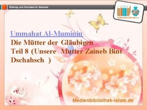 Ummahat AlMuminin Die Mtter der Glubigen Teil 8