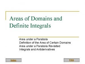 Areas of Domains and Definite Integrals Area under