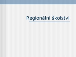 Regionln kolstv ISCED 1997 Mezinrodn standardn klasifikace vzdlvn