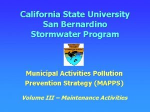 California State University San Bernardino Stormwater Program Municipal