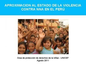 APROXIMACION AL ESTADO DE LA VIOLENCIA CONTRA NNA