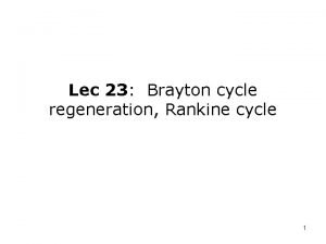 Brayton cycle with regeneration pv diagram