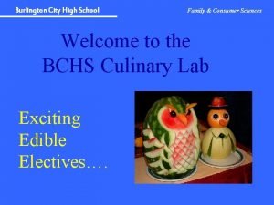 Burlington City High School Family Consumer Sciences Welcome