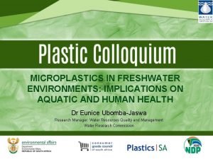Microplastics types Microplastics types