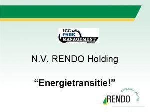 N V RENDO Holding Energietransitie N V RENDO