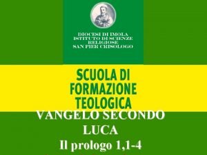 Prologo vangelo di luca