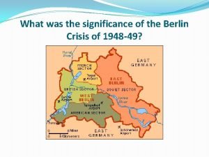 Berlin airlift explanation