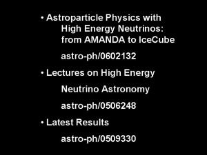 Astroparticle Physics with High Energy Neutrinos from AMANDA