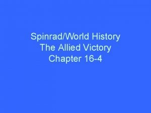 Chapter 16 section 4 the allied victory
