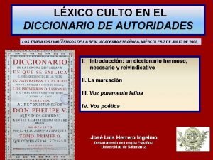 Lexico culto Lexico culto