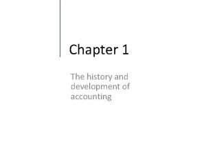 Development of accounting principles