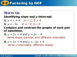 Lesson 8-2 factoring by gcf