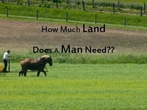 Why does the devil give pahom land Why does the devil give pahom land
