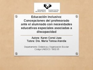 Educacin inclusiva Concepciones del profesorado ante el alumnado