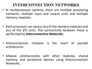 Interconnection networks in multiprocessor systems